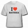 I Love Bacteria T-Shirt