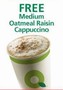 Quick Chek - Free Oatmeal Raisin Cappuccino