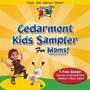 Cedarmont Kids Sampler For Moms - Free Album