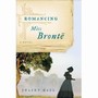 Romancing Miss Bronte